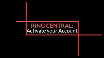 How to Activate your Ring Central account.