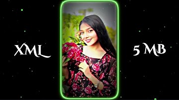 new trending xml file alight motion 2024 || New XML file alight motion video editing #xml