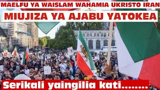 MAELFU YA WAISLAM WAHAMIA UKRISTO IRAN MIUJIZA YA AJABU YATOKEA