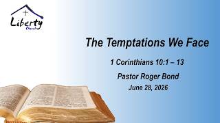 The Temptations We Face