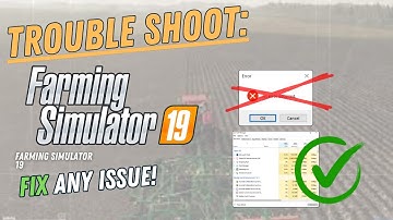 FARMING SIMULATOR 19 – How to Fix Crashing, Lagging, Freezing, black screen…– Full Tutorial