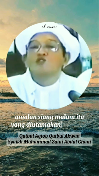 AMALAN PALING UTAMA PAGI-MALAM | KH M Zaini Abdul Ghani | #abahgurusekumpul #gurusekumpul #shorts