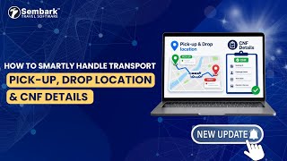 How to manage Pick-up/Drop-off Location in Sembark Travel CRM: New Feature Update 2026