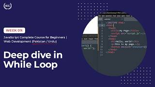 JavaScript While Loop Explained | Complete Guide with Examples (Urdu Tutorial)