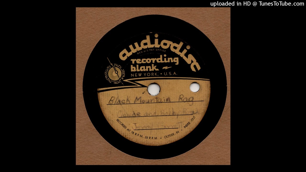 CLAUDE & BOBBY - Black Mountain Rag  ACETATE