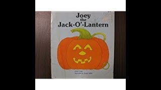 JOEY THE JACK O LANTERN | STORIES FOR KIDS | READ ALOUD