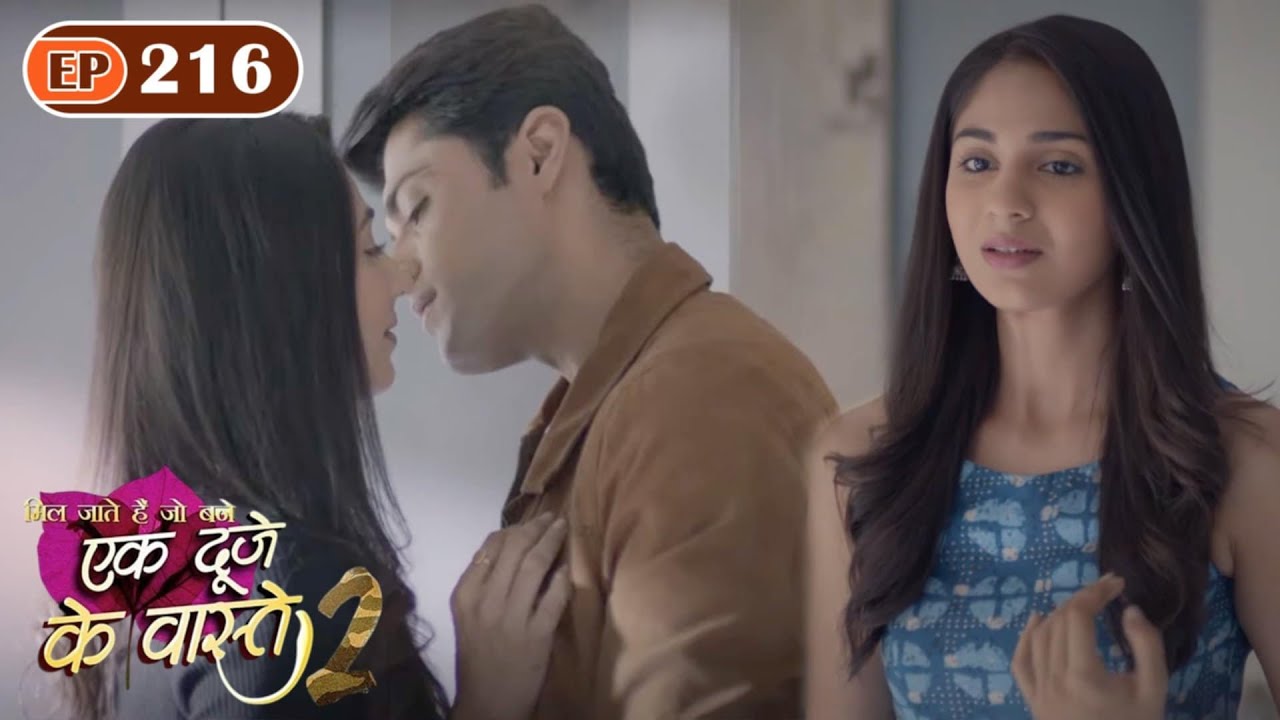 Then Suman and Shravan come face to face | Ep 216 | Ek Duje Ke Vaaste S2| Mohit Kumar| Kanikka
