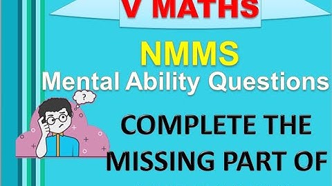COMPLETE THE MISSING PART OF THE IMAGE|NMMS EXAM|MENTAL ABILITY QUESTIONS|PATTERN COMPLETION|V MATHS