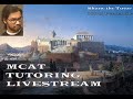 LIVESTREAM: MCAT TUTORING from a 100th Percentile Scorer