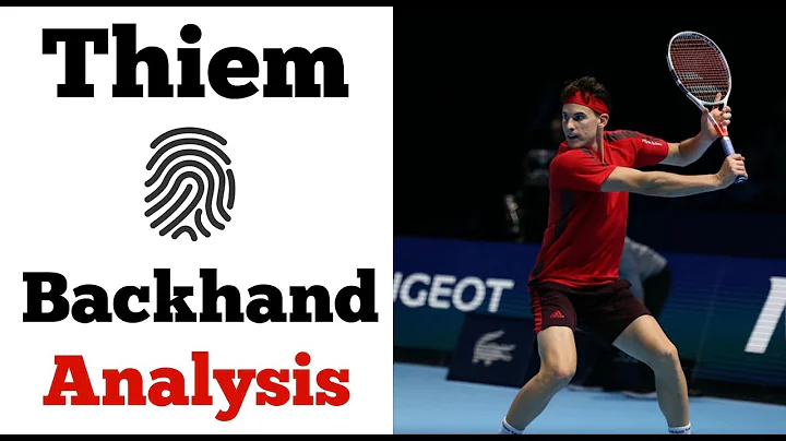 Dominic Thiem Backhand Analysis | Unique In His Te...