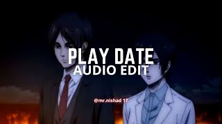 Play Date - Melanie Martinez  Edit Audio 