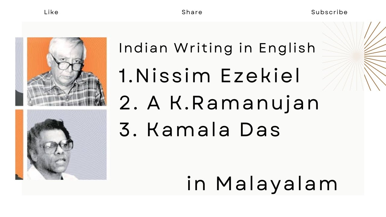 PostIndependence IndianEnglish Poetry Nissim EzekielA K RamanujanKamala Das Indian Writing