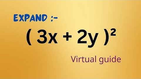 Expand ( 3x + 2y )² using IDENTITY |Mathematics