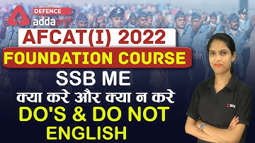 AFCAT 1 2022 | English Preparation | SSB Mai Kya Kare Aur Kya Na Kare? | DO