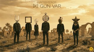 İki Gün Var ♩ Hayyamzade - Ömer Hayyam Rubaileri ♩ By Yankı Dolu ♩ ♫ ♪