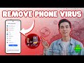 How to Clean Android Phone From Virus - Detailed Tutorial