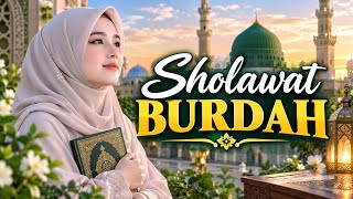Download lagu SHOLAWAT BURDAH MERDU PENYEJUK HATI ❤️ | SHOLAWAT NABI ﷺ | MENENANGKAN HATI & JIWA