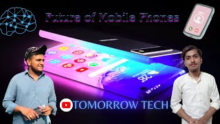 Shaping the Future of Mobile Phones | The Future of Mobile phone in 5 Min?.