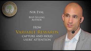Nir Eyal: How Variable Rewards Capture and Hold Users