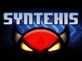 (Insane Demon Layout) Syntexis - by ZeonicX (me) [120hz] Geometry Dash 2.11
