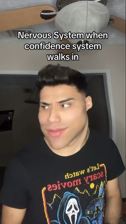 Nervous System When Confident System Walks In Nervous system when confidence system walks in - YouTube