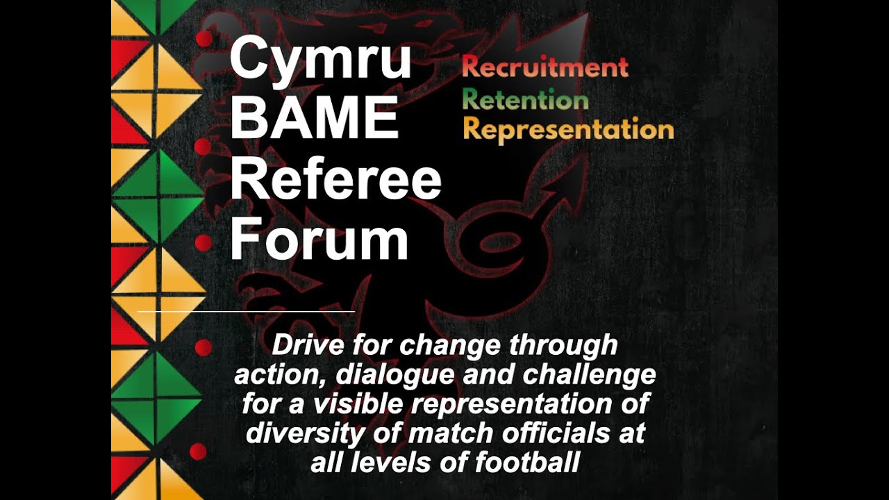 Cymru Bame Referee Forum