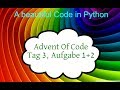 Python lernen, Advent of Code 2018, Tag 3, Aufgabe 1 + 2