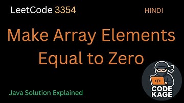 LeetCode 3354 | Make Array Elements Equal to Zero | Simulation Approach Explained in Hindi | Java