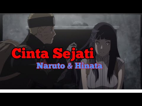 Cinta Sejati Naruto & Hinata // Love Story AMV