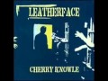 Leatherface - Colorado Joe/Leningrad Vlad