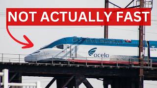 Why America's Fastest Railroad Is So Slow