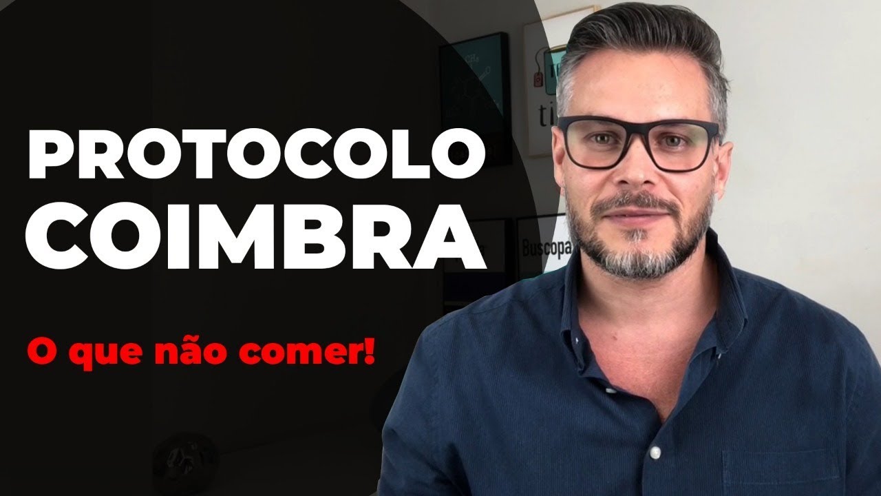O QUE NÃO COMER NO PROTOCOLO COIMBRA