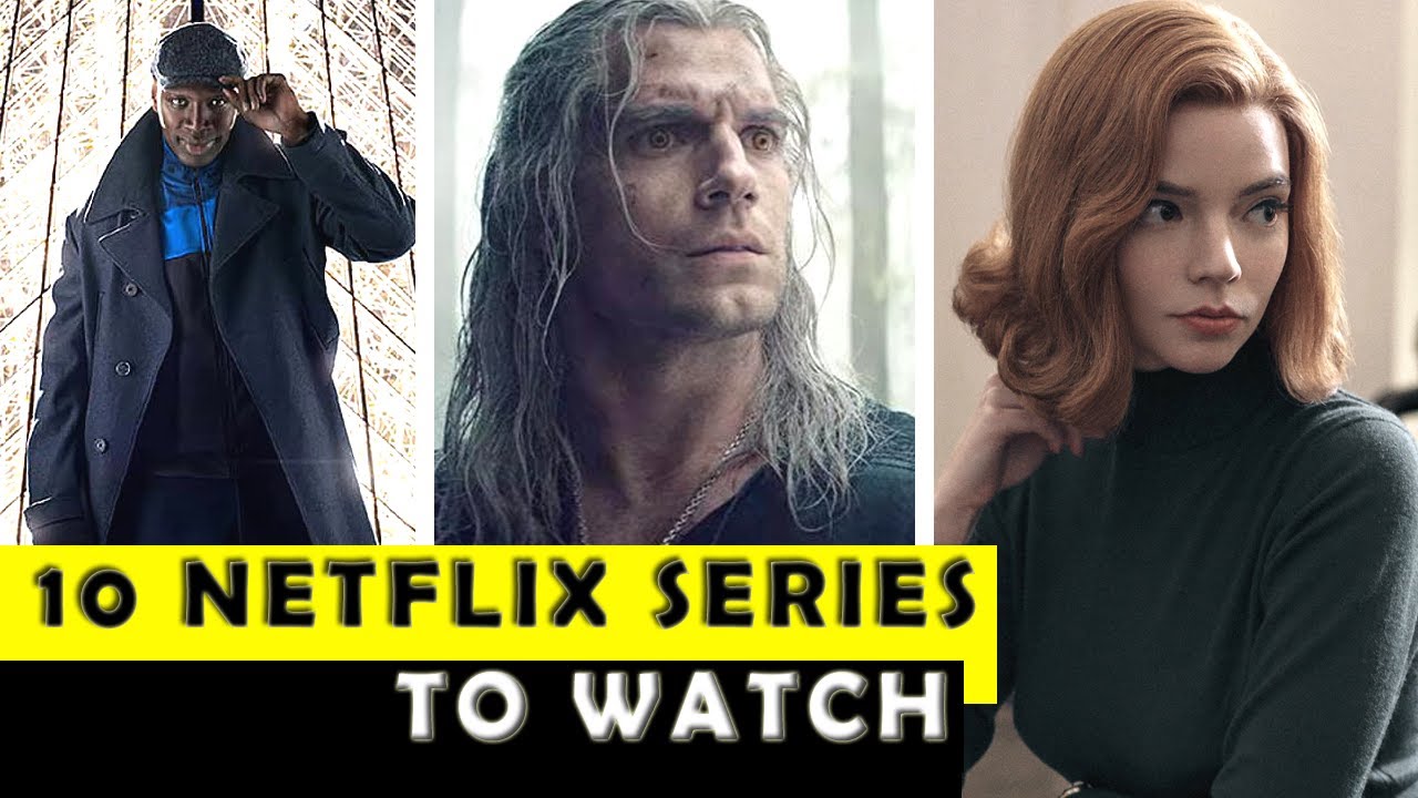 Top 10 Best Netflix Series to Watch in 2021 - YouTube