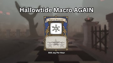 Hallowtide Macro V2(barrels) | Deepwoken