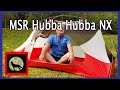 MSR Hubba Hubba NX Two Person Backpacking Tent - Overview and Set Up