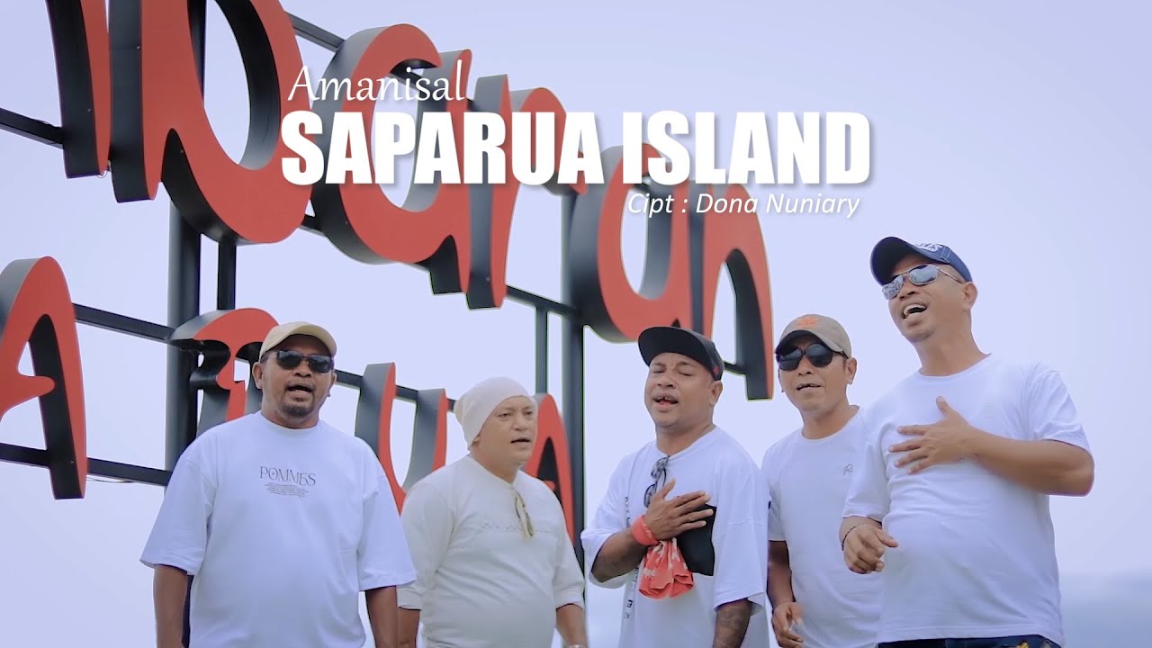 AMANISAL - SAPARUA ISLAND (Official Music Video)