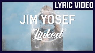 Jim Yosef &amp; Anna Yvette - Linked [LYRICS]  • No Copyright Sounds •