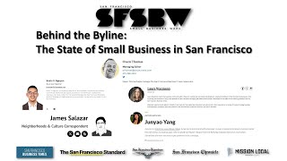 Behind the Byline: The State of Small Business in San Francisco