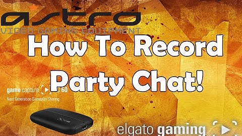 How to Record Party Chat with El Gato HD 60 and Astro A40 TR on PS4