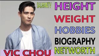 Vic Chou lifestyle 2020 Biography Age Height Weight Hobbies Networth
