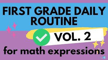 First grade Volume 2 Daily Routines: Math Expressions