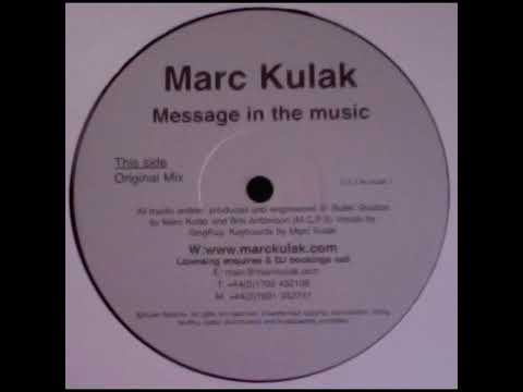 Marc Kulak — Marc Kulak - Message In The Music (Sunshine Mix)
