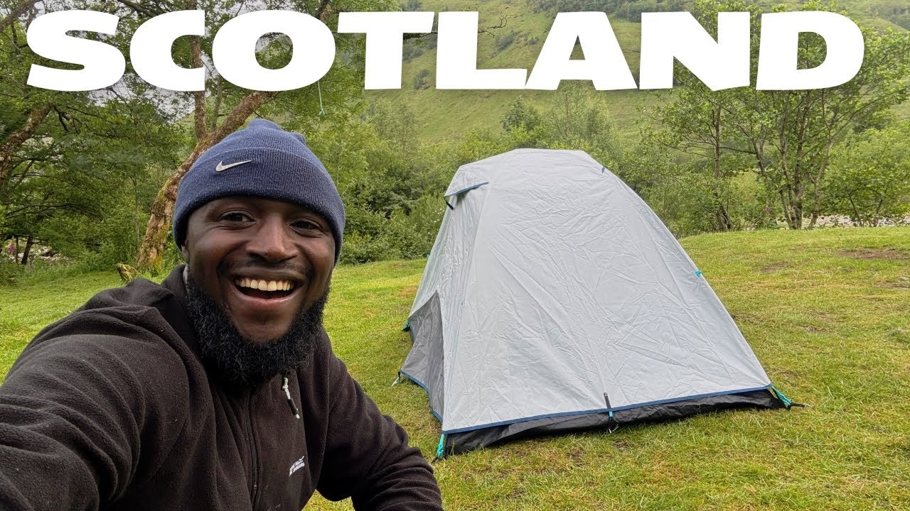 FIRST TIME CAMPING IN SCOTLAND