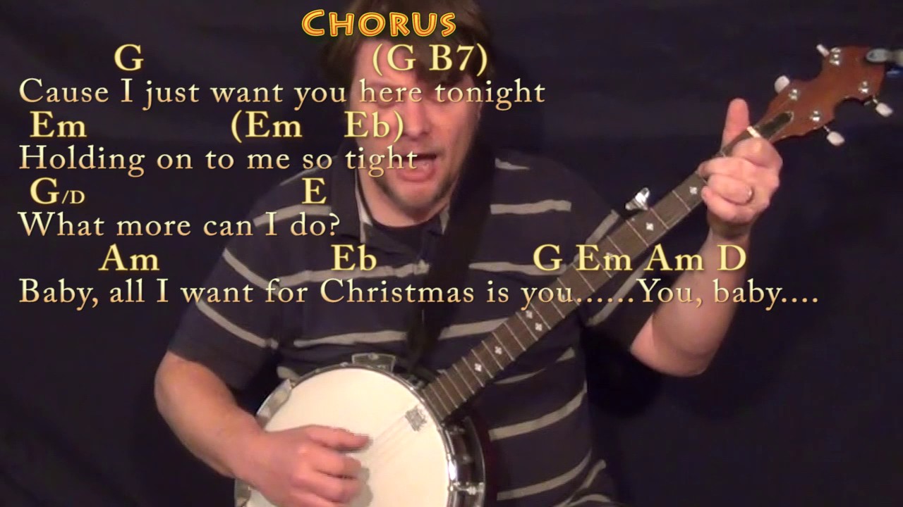 All I Want For Christmas Is You (Mariah Carey) Banjo Cover ... Mariah Carey Chords