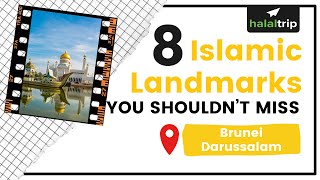 8 Islamic Landmarks You Shouldn’t Miss in Brunei Darussalam | A Local's Guide