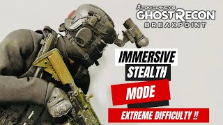 Ghost Recon Breakpoint | No HUD + Immersive Tactical Stealth Mode on Extreme Difficulty