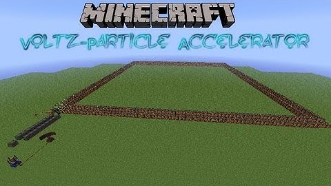 Minecraft : Particle Accelerator [Voltz]