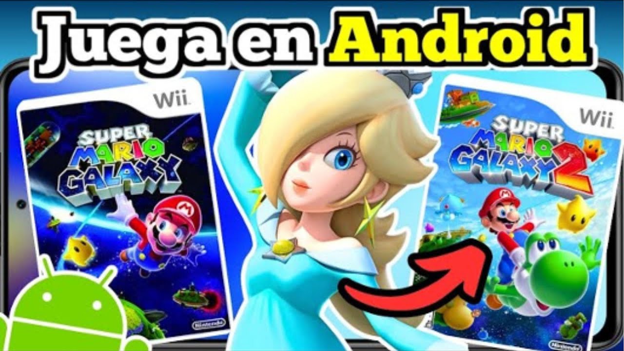 COMO INSTALAR Y CONFIGURAR MARIO GALAXY 1 Y 2 PARA ANDROID /GAMA MEDIA
