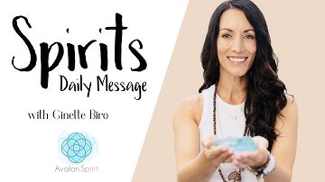 Spirits daily message for YOU! Jan 4, 2024