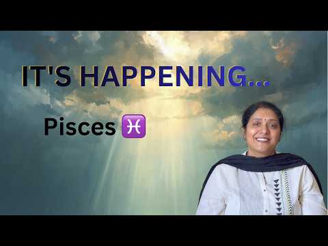 Pisces, Your Life Is About To Change More Than You Think